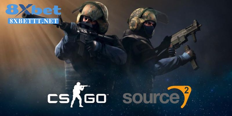 Các kèo cá cược CS:GO nổi bật nhất tại 8XBET